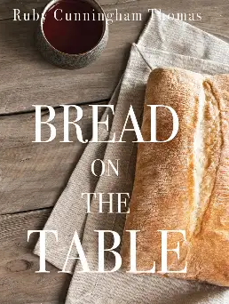 Bread On The Table - Spiritual Bread Image