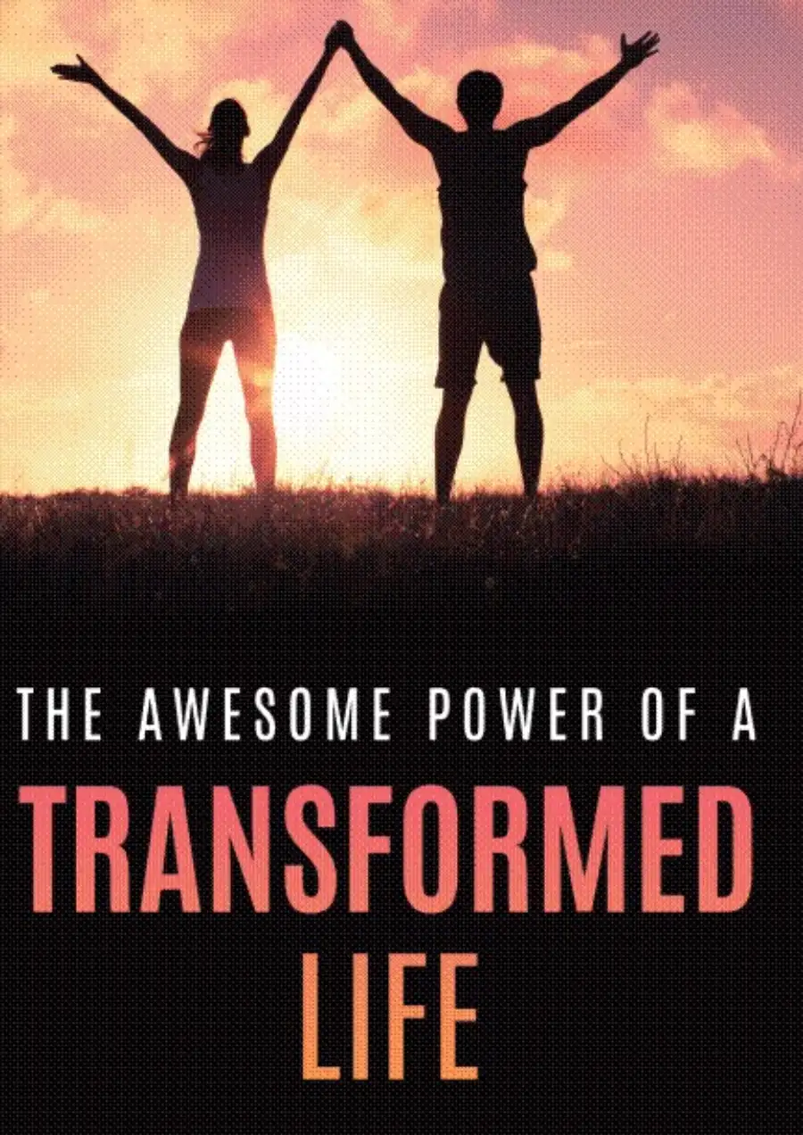 The Awesome Power of a Transformed Life Image